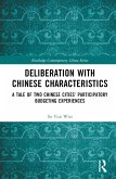 Deliberation with Chinese Characteristics