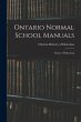 Ontario Normal School Manuals: Science... - Bild 1