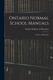 Ontario Normal School Manuals: Science of Education