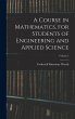 A Course in Mathematics, for Students... - Bild 1