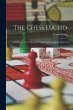 The Chess Euclid: A Collection of Two... - Bild 1