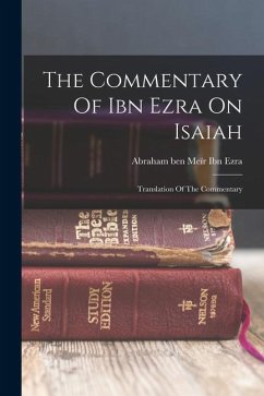 The Commentary Of Ibn Ezra On Isaiah: Translation Of The Commentary