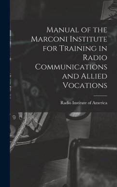 Cover Manual of the Marconi Institute for Training in Radio Communications and Allied Vocations