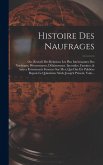 Histoire Des Naufrages Histoire Des Naufrages