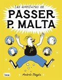 Las Aventuras de Passer P. Malta (premio Castelao 2020)