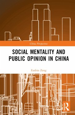Social Mentality and Public Opinion in China - Zeng, Fanbin