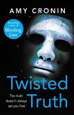 Twisted Truth Twisted Truth