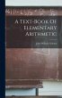A Text-book Of Elementary Arithmetic - Bild 1