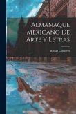 Almanaque Mexicano De Arte Y Letras