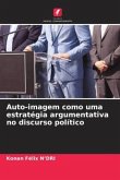 Auto-imagem como uma estratégia argumentativa no discurso político