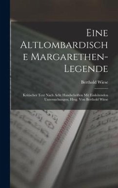 Eine Altlombardische Margarethen-Legende - Wiese, Berthold