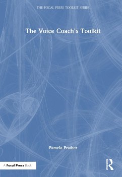 The Voice Coach's Toolkit - Prather, Pamela