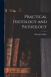 Practical Histology and Pathology - Bild 1
