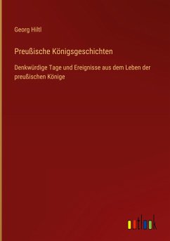 Preußische Königsgeschichten