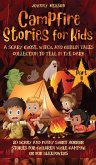 Campfire Stories for Kids Part II