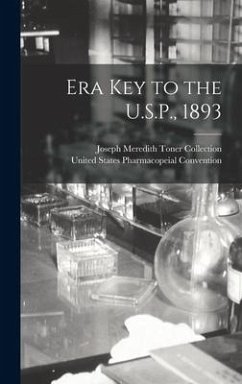 Era Key to the U.S.P., 1893 - Collection, Joseph Meredith Toner