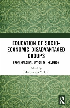 Education of Socio-Economic Disadvantaged Groups