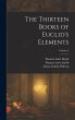 The Thirteen Books of Euclid's... - Bild 1