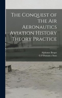 Cover The Conquest of the Air Aeronautics Aviation History Theory Practice