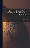 Värde, pris och profit