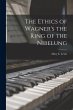 The Ethics of Wagner's the Ring of the... - Bild 1