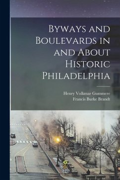 Cover Byways and Boulevards in and About Historic Philadelphia