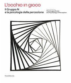 Cover L' occhio in gioco. Il Gruppo N e la psicologia della percezione. Ediz. italiana e inglese