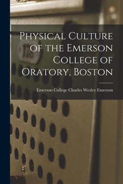 Cover Physical Culture of the Emerson College of Oratory, Boston