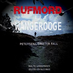 Rufmord auf Wangerooge (MP3-Download) - Goosmann, Malte