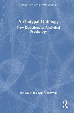 Archetypal Ontology - Mills, Jon (University of Essex, UK and Adelphi University, USA); Goodwyn, Erik