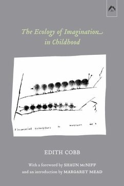 The Ecology of Imagination in Childhood - Cobb, Edith