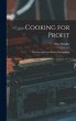 Cooking for Profit: Catering and Food... - Bild 1