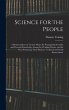 Science for the People: A Memorandum on... - Bild 1