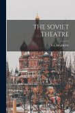 The Soviet Theatre