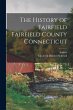 The History of Fairfield Fairfield... - Bild 1