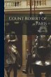 Count Robert of Paris - Bild 1