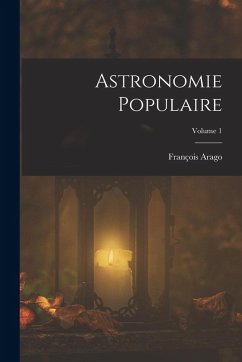 Cover Astronomie Populaire; Volume 1