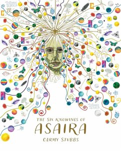 The Six Knowings of ASAIRA - Stubbs, Carmy