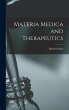Materia Medica and Therapeutics - Bild 1