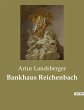 Bankhaus Reichenbach - Bild 1