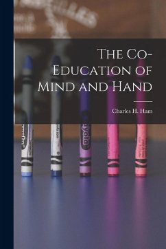 Cover The Co-Education of Mind and Hand