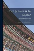 The Japanese In Korea: Extracts From The Korea Review