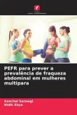 PEFR para prever a prevalência de fraqueza abdominal em mulheres multipara