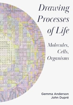 Drawing Processes of Life - Anderson-Tempini, Gemma; Dupre, John