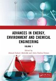 Advances in Energy, Environment and Chemical Engineering Volume 1 (eBook, ePUB) Advances in Energy, Environment and Chemical Engineering Volume 1 (eBook, ePUB)