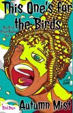This One's for the Birds (The Bird Brain Books, #1) (eBook, ePUB)