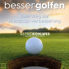 Besser Golfen (MP3-Download) - Kohlwes, Astrid