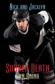 Sudden Death (Nick and Jacklyn, #9) (eBook, ePUB) Sudden Death (Nick and Jacklyn, #9) (eBook, ePUB)