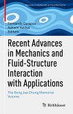 Recent Advances in Mechanics and Fluid-Structure Interaction with Applications (eBook, PDF)