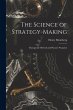 The Science of Strategy-making;... - Bild 1